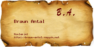 Braun Antal névjegykártya